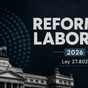 Curso Integral de Reforma Laboral 2026: Ley de Modernización Laboral (Ley 27.802)